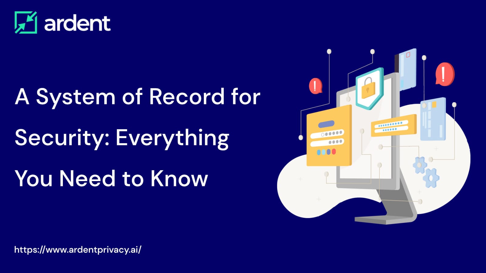 A System of Record for Security: Everything You Need to Know
