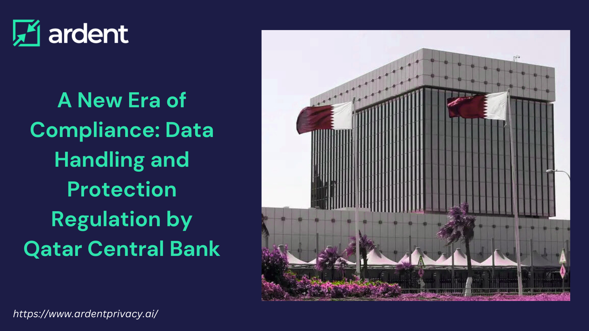 A New Era of Compliance:  Data Handling and Protection Regulation by Qatar Central Bank